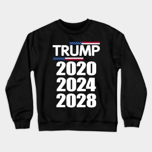 Trump 2020 2024 2028 Forever Crewneck Sweatshirt